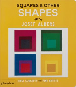 Squares & Other Shapes: With Josef Albers image number 0