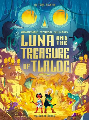 Luna and the Treasure of Tlaloc: Brownstone's Mythical Collection 5 image number 0
