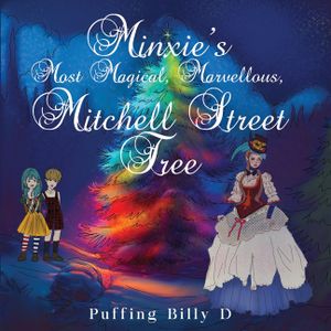 Minxie's Most Magical, Marvellous, Mitchell Street Tree image number 0