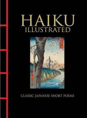 Haiku Illustrated: Classic Japanese Short Poems image number 0