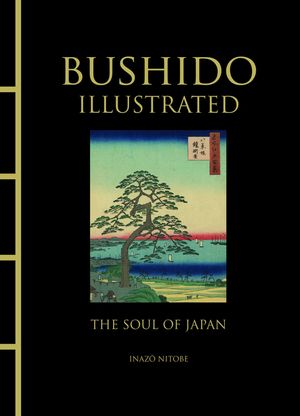 Bushido Illustrated: The Soul of Japan image number 0