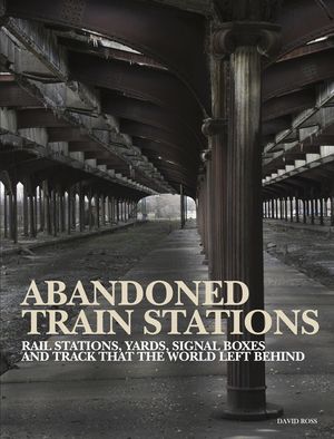 Abandoned Train Stations image number 0