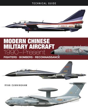 Modern Chinese Military Aircraft: 1990-Present image number 0