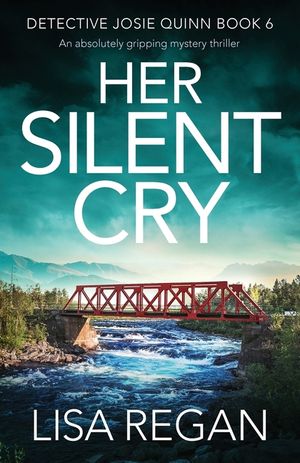 Her Silent Cry: An absolutely gripping mystery thriller image number 0