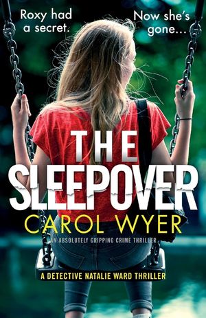 The Sleepover: An absolutely gripping crime thriller image number 0