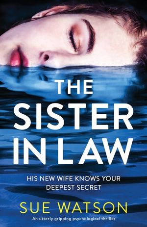The Sister-in-Law: An utterly gripping psychological thriller image number 0
