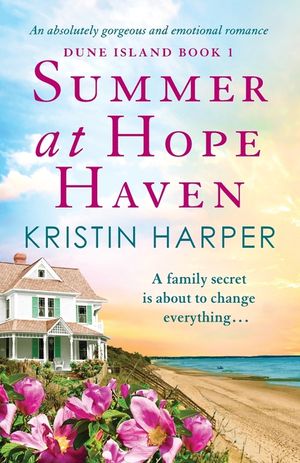 Summer at Hope Haven: An absolutely gorgeous and emotional romance image number 0