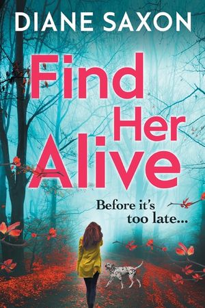 Find Her Alive image number 0