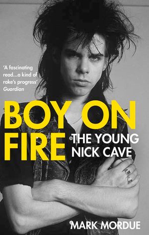 Boy on Fire: The Young Nick Cave image number 0