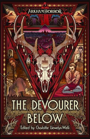 The Devourer Below: An Arkham Horror Anthology image number 0