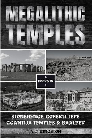 Megalithic Temples: Stonehenge, Gobekli Tepe, Ggantija Temples & Baalbek image number 0