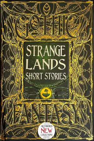 Strange Lands Short Stories: Thrilling Tales image number 0