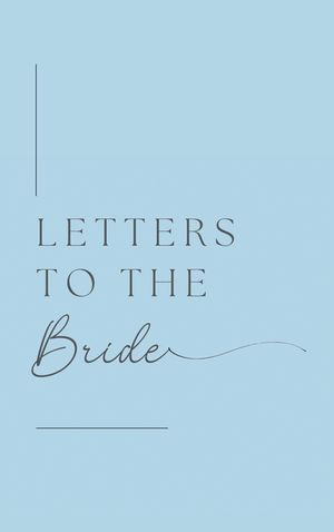 Letters to the Bride (Hardback) image number 0