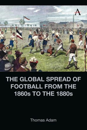 The Global Spread of Football in the 1870s image number 0