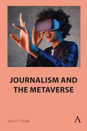 Journalism and the Metaverse image number 0