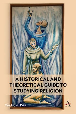 A Historical and Theoretical Guide to Studying Religion image number 0