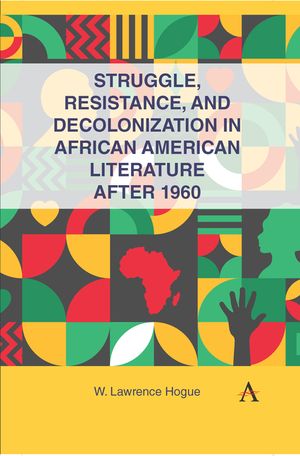 Struggle and Decolonization in African American Literature After 1960 image number 0