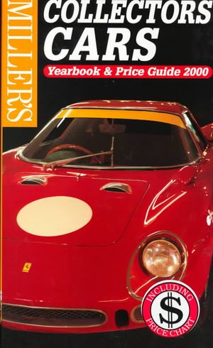 Miller's Collectors Cars: Yearbook 2000 image number 0
