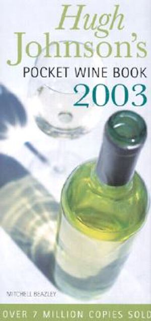 Hugh Johnson's Pocket Wine Book 2003 image number 0