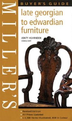 Miller's Buyer's Guide: Late Georgian to Edwardian Furniture Buyer's Guide image number 0