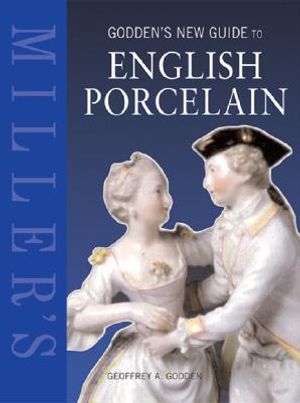 Miller's Godden's New Guide to English Porcelain image number 0