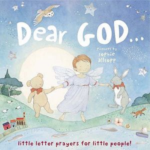 Dear God. Compiled by Stella Gurney image number 0