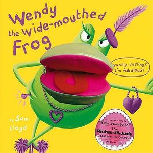 Wendy the Wide-Mouthed Frog. by Sam Lloyd image number 0