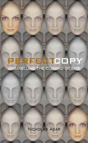 Perfect Copy: Unravelling the Cloning Debate image number 0