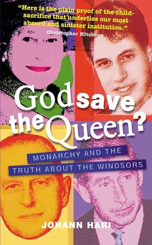 God Save the Queen?: Monarchy and the Truth about the Windsors image number 0