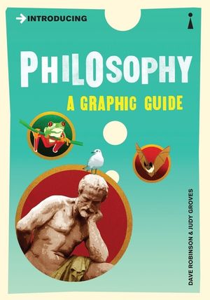 Introducing Philosophy: A Graphic Guide image number 0
