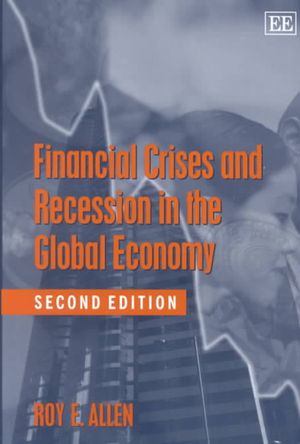 Financial Crises and Recession in the Global Economy, Second Edition image number 0