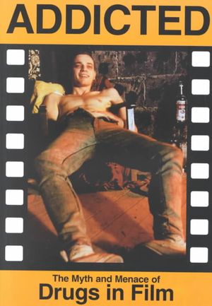 Addicted: The Myth & Menace of Drugs in Film image number 0