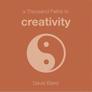 A Thousand Paths to Creativity image number 0