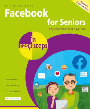 Facebook for Seniors in Easy Steps image number 0