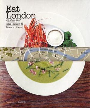 Eat London: All about Food image number 0