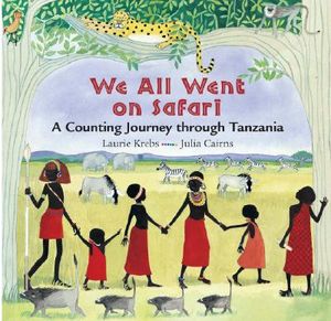 We All Went on Safari: A Counting Journey Through Tanzania image number 0