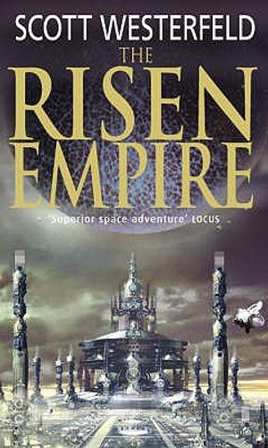 The Risen Empire. Scott Westerfeld image number 0