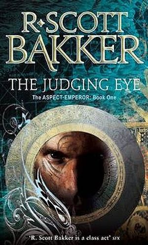 The Judging Eye. R. Scott Bakker image number 0