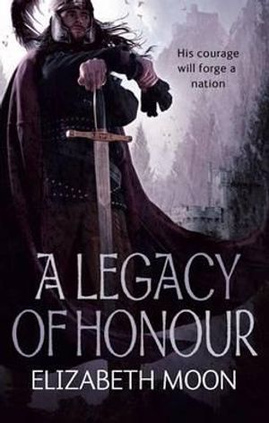 A Legacy of Honour. by Elizabeth Moon image number 0