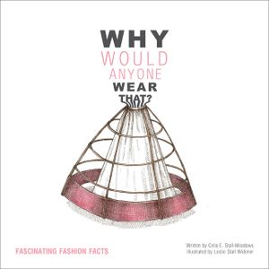 Why Would Anyone Wear That? image number 0