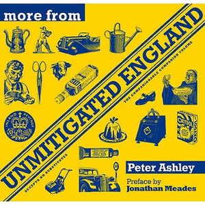 More from Unmitigated England. Peter Ashley image number 0
