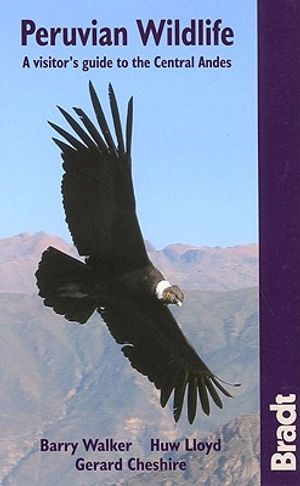 Peruvian Wildlife: A Visitor's Guide to the High Andes image number 0