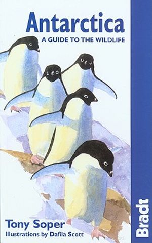 Bradt Antarctica: A Guide to the Wildlife image number 0