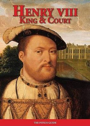 Henry VIII King and Court image number 0