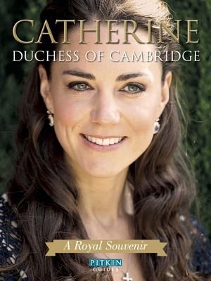 Catherine, Duchess of Cambridge: A Royal Souvenir image number 0