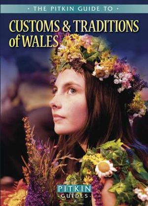 Customs & Traditions of Wales. image number 0