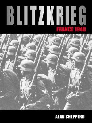 Blitzkrieg: France 1940: With Visitor Information image number 0