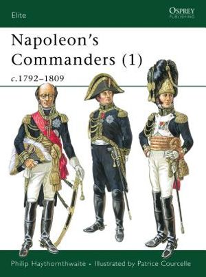 Napoleon's Commanders (1): C.1792-1809 image number 0