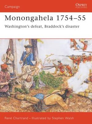 Monongahela 1754-55: Washington's Defeat, Braddock's Disaster image number 0