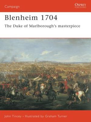 Blenheim 1704: The Duke of Marlborough's Masterpiece image number 0